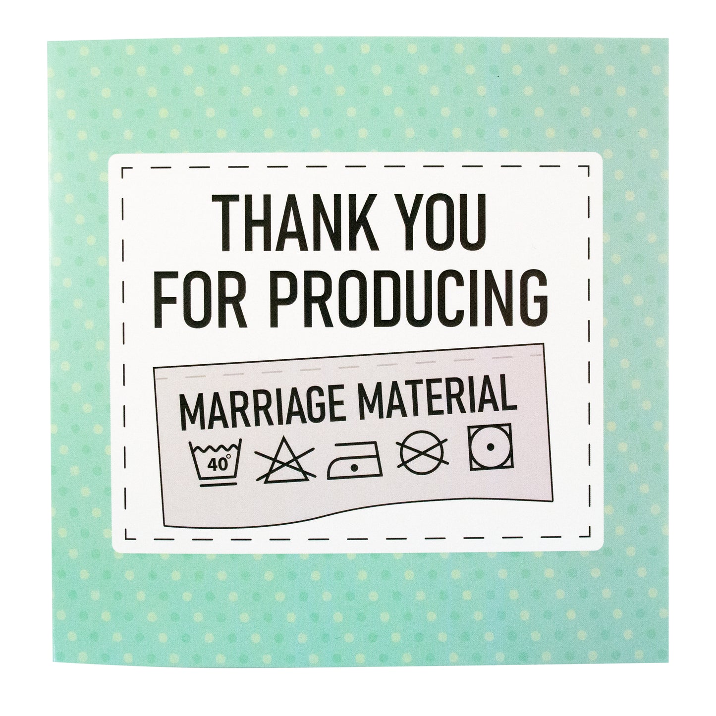 thank you for producing marriage material-Mothers-day-30-March-2025