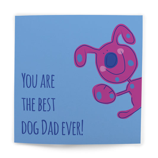 You're The Best Dog Dad Ever Card