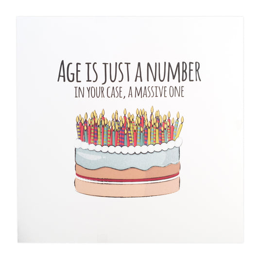 Age is just a number in your case a massive one Birthday card - Funny - Michton UK