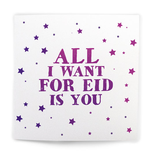 Eid-card-Eid-mubarak-All i want for eid is you -Michton-Uk - back