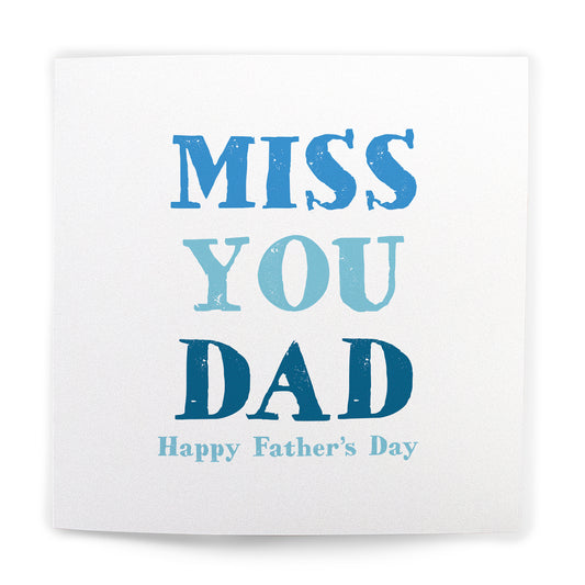 fathers day card  - Miss you dad - Michton Uk